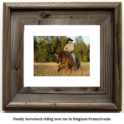 family horseback riding near me in Dingman, Pennsylvania